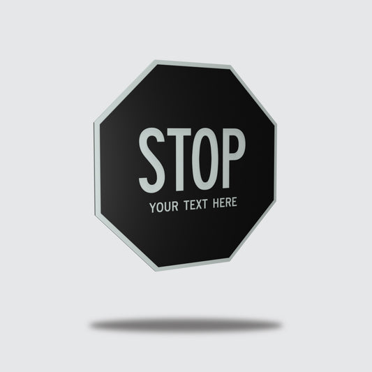 Custom Stop Sign